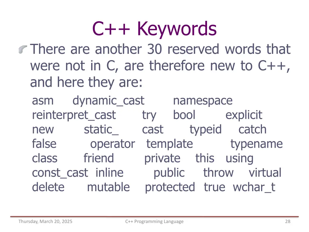 c keywords there are another 30 reserved words
