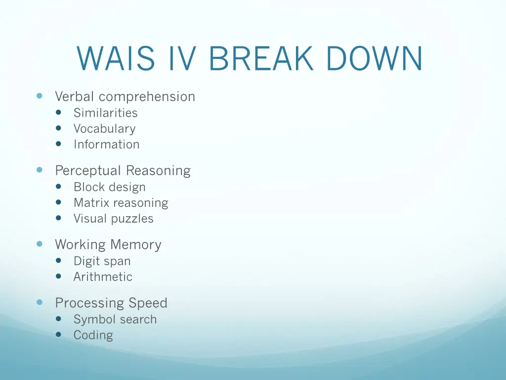 wais iv break down