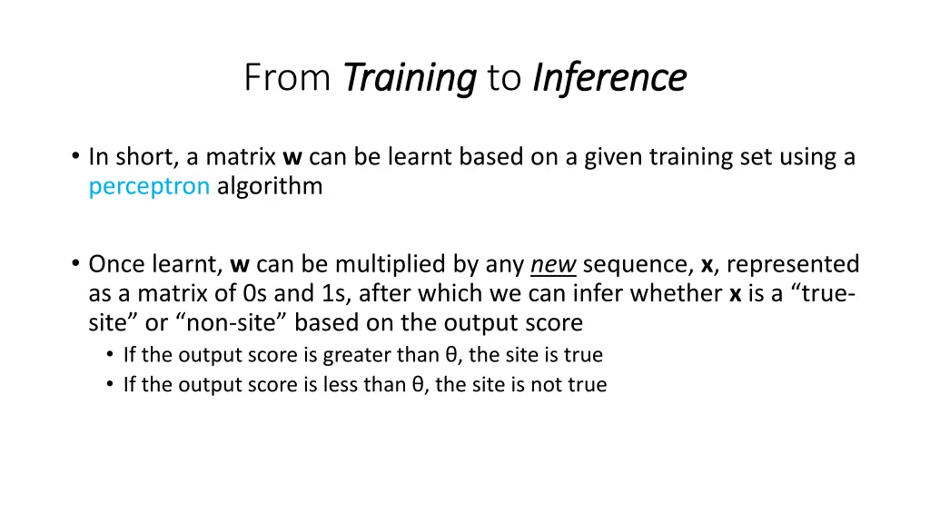 from training training to inference