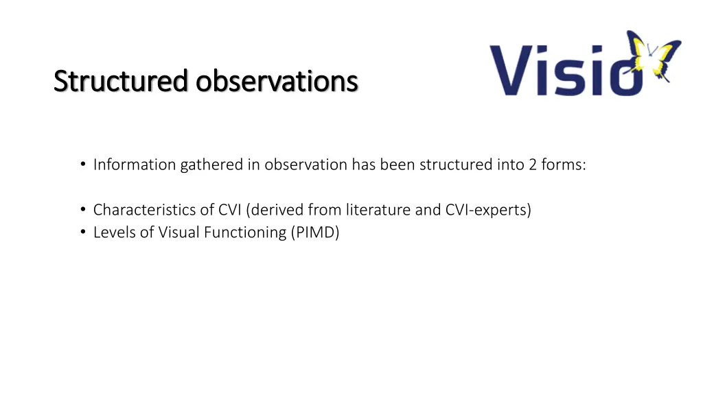 structured structured observations observations