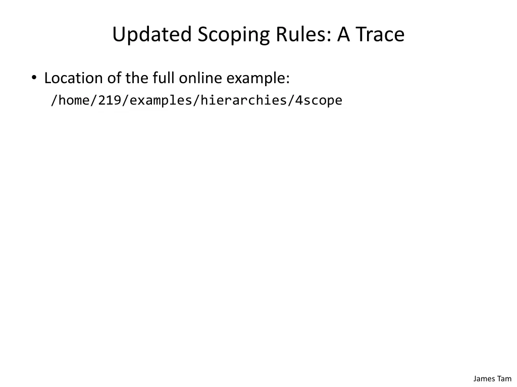 updated scoping rules a trace