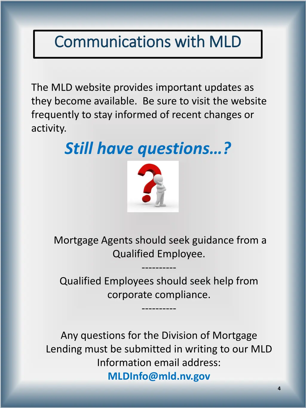 communications with mld communications with mld