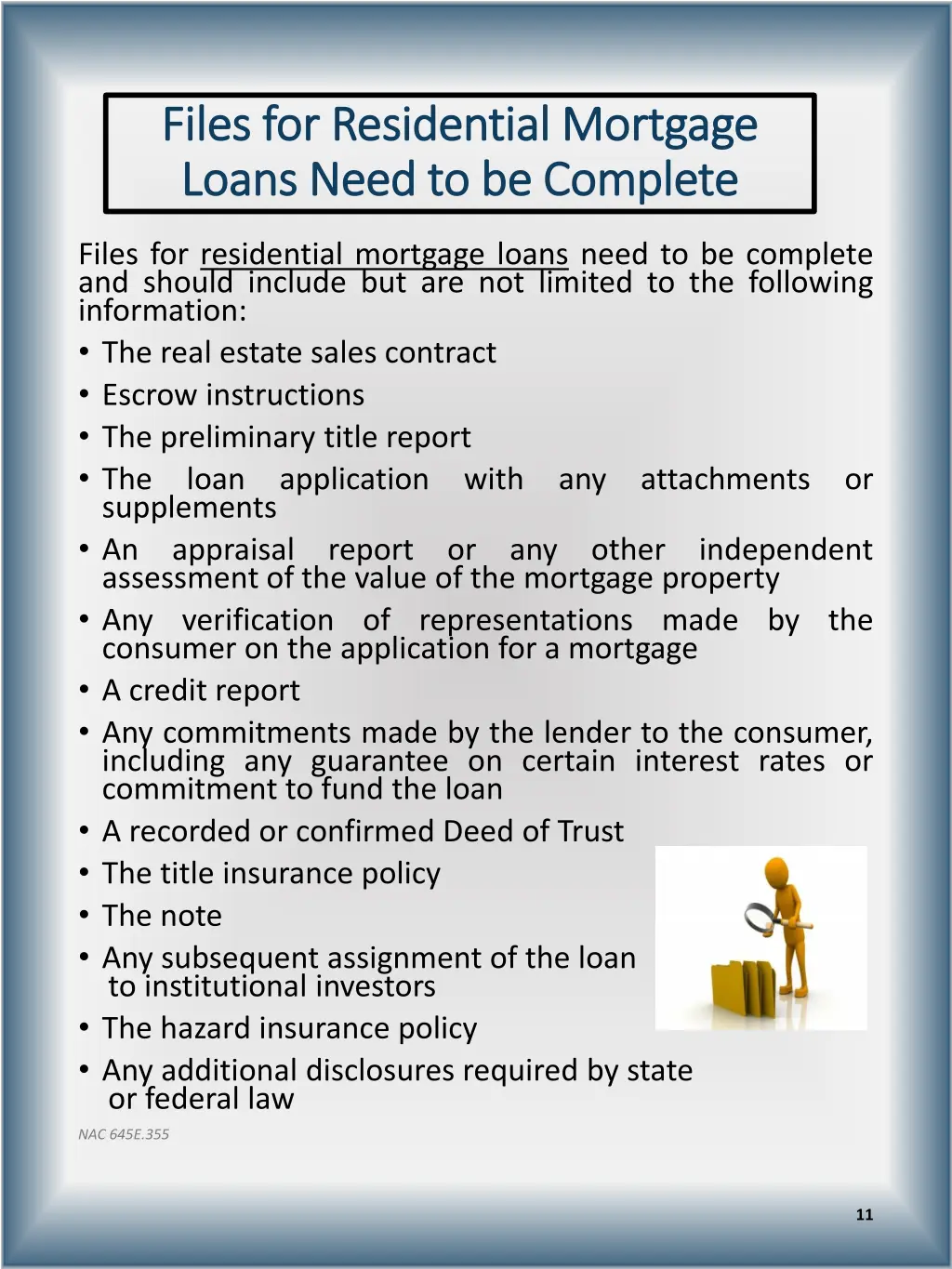 files for residential mortgage files