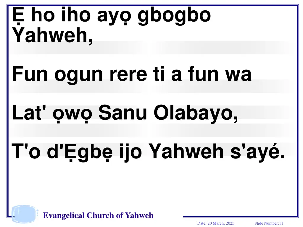 ho iho ay gbogbo yahweh 4