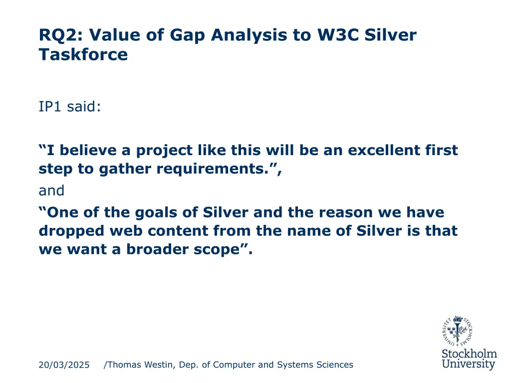 rq2 value of gap analysis to w3c silver taskforce