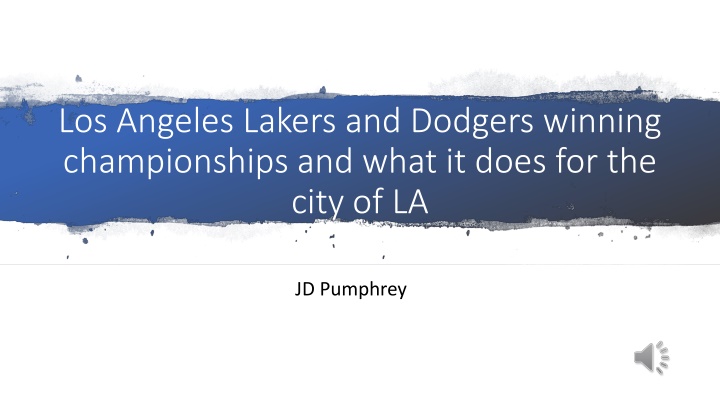 los angeles lakers and dodgers winning