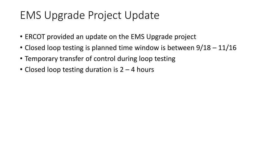 ems upgrade project update