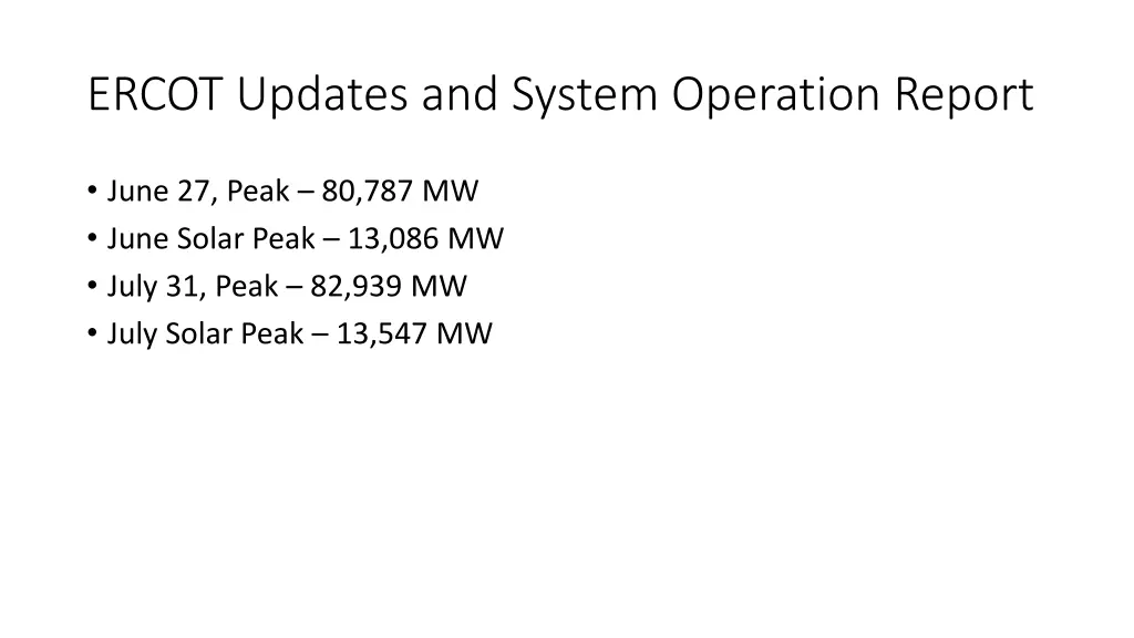 ercot updates and system operation report