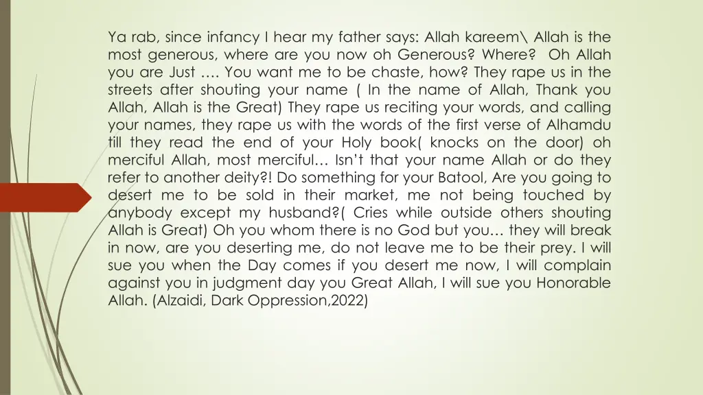 ya rab since infancy i hear my father says allah