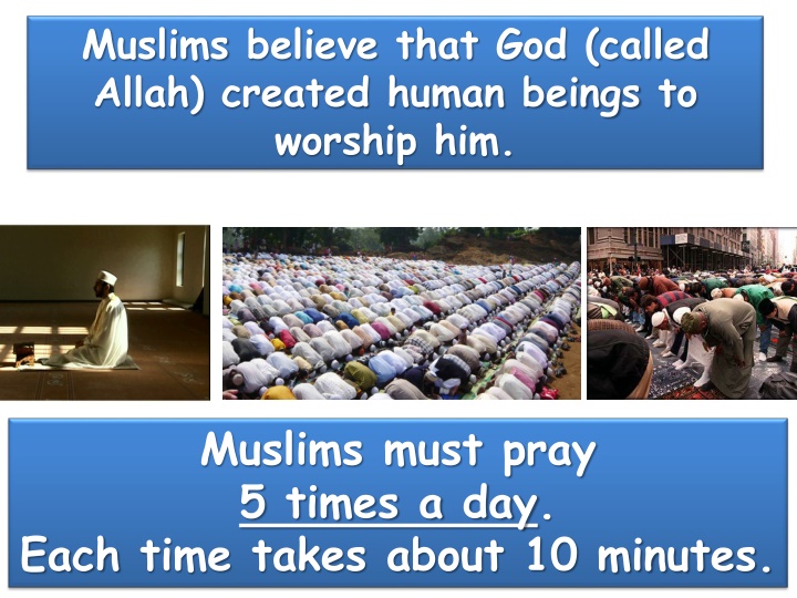 muslims believe that god called allah created