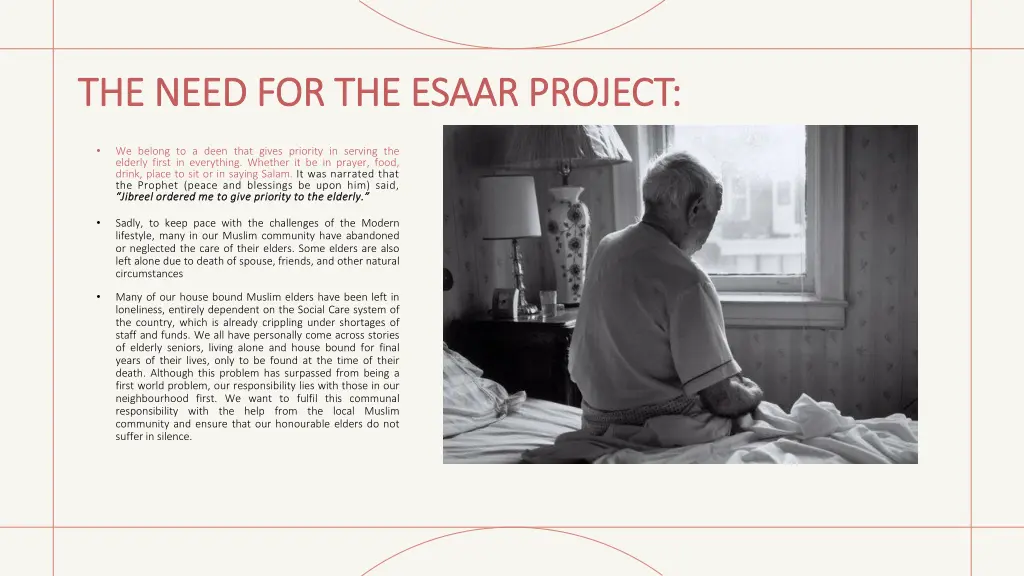 the need for the esaar project the need