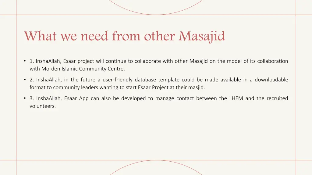 what we need from other masajid