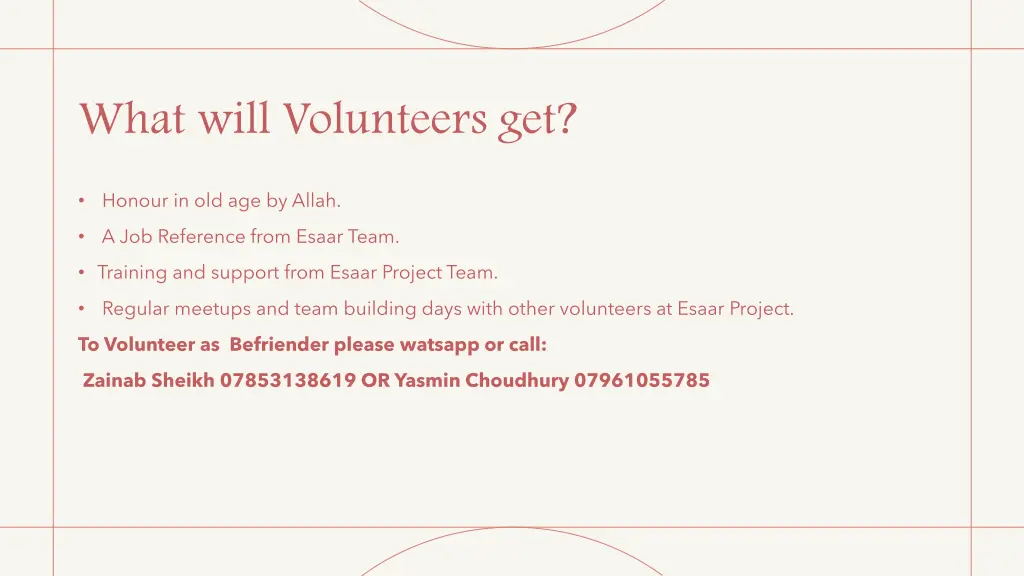 what will volunteers get