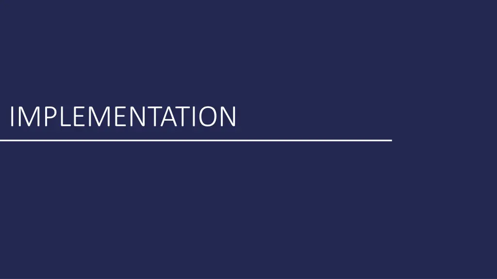 implementation