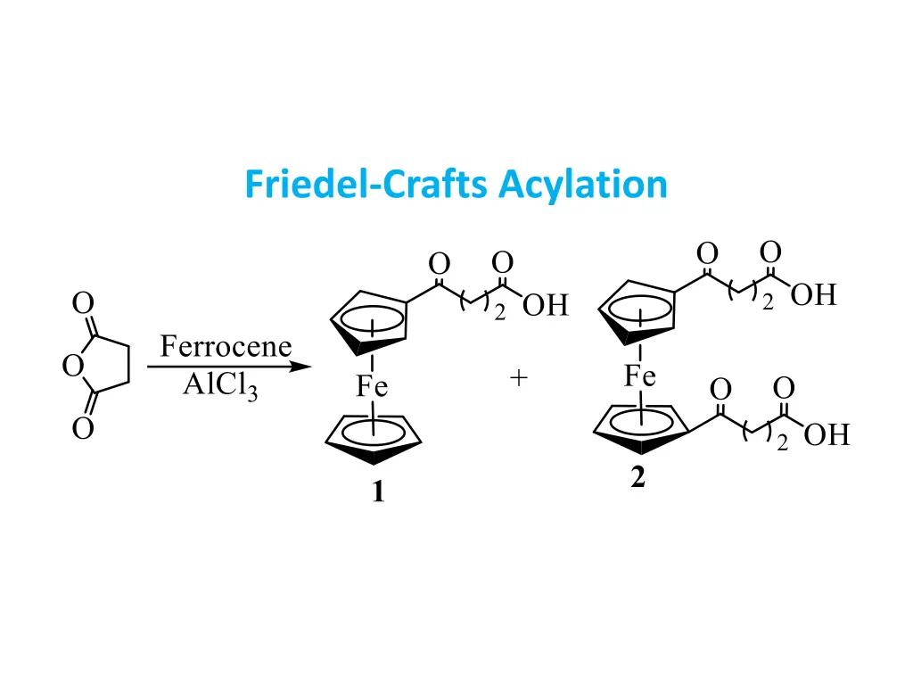 friedel crafts acylation