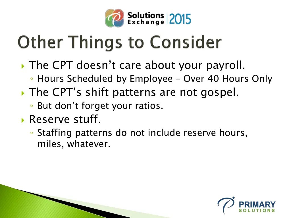 the cpt doesn t care about your payroll hours