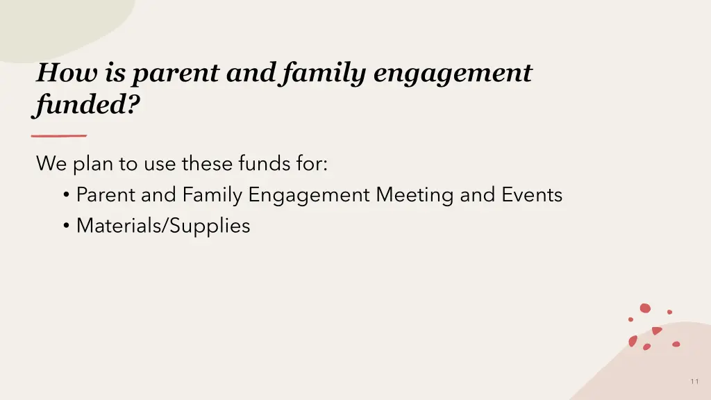 how is parent and family engagement funded