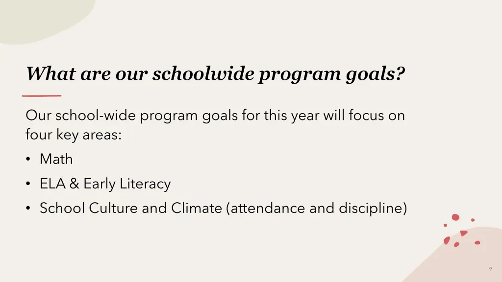 what are our schoolwide program goals