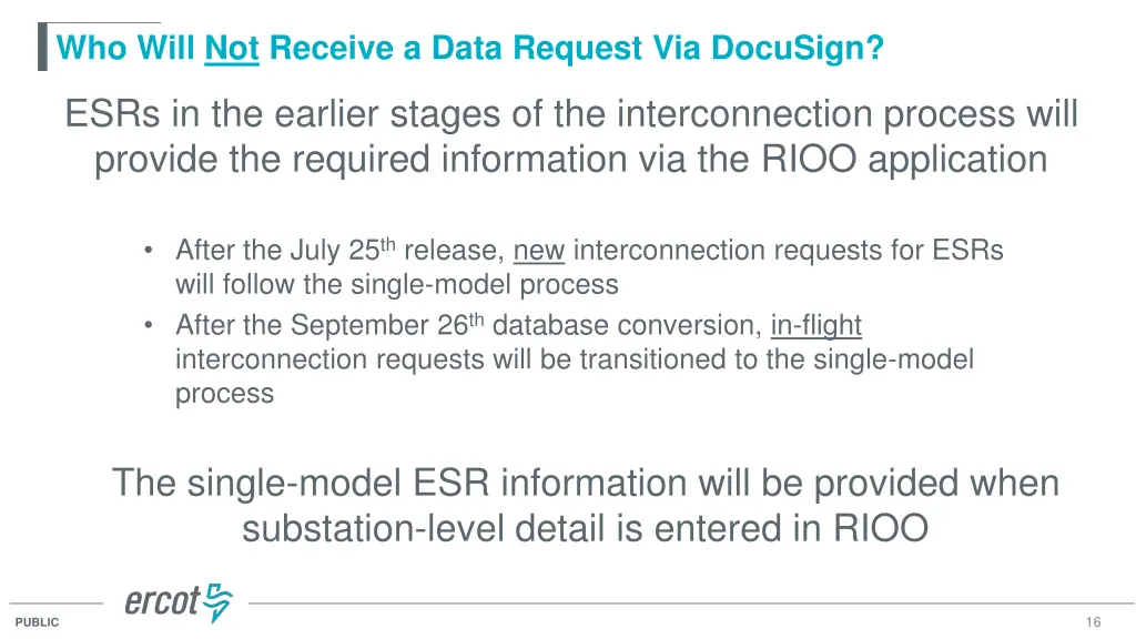 who will not receive a data request via docusign