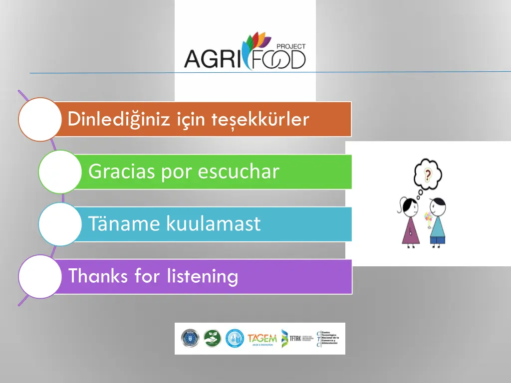 dinledi iniz i in te ekk rler