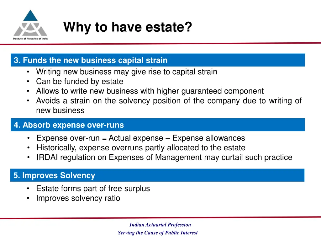 why to have estate 1