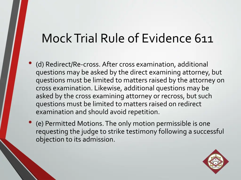 mock trial rule of evidence 611 3