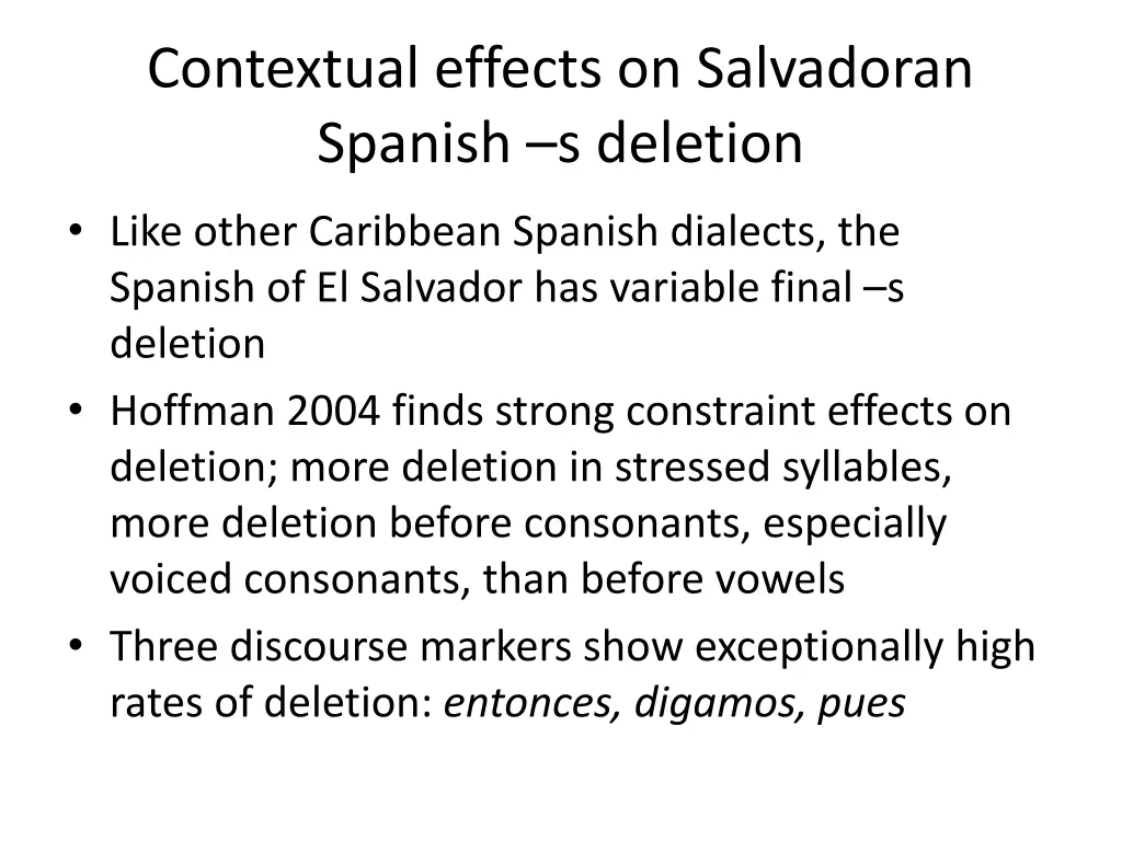 contextual effects on salvadoran spanish
