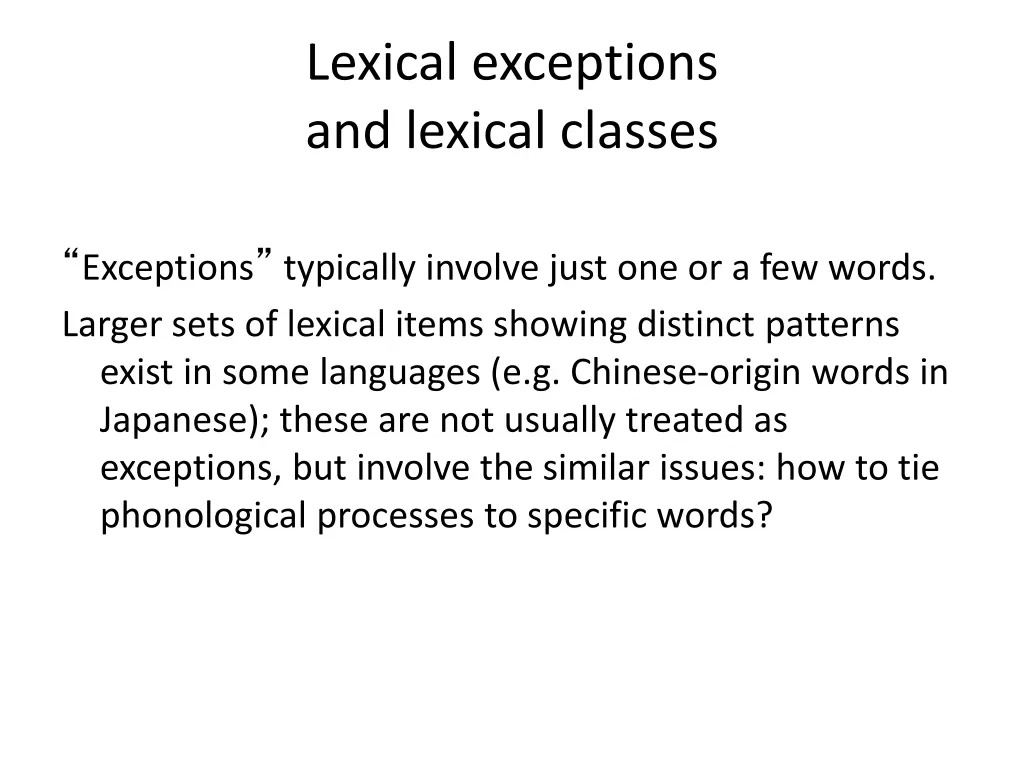 lexical exceptions and lexical classes