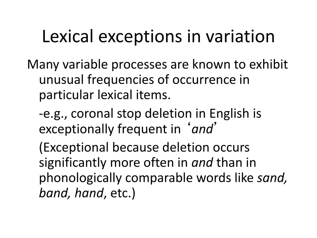 lexical exceptions in variation