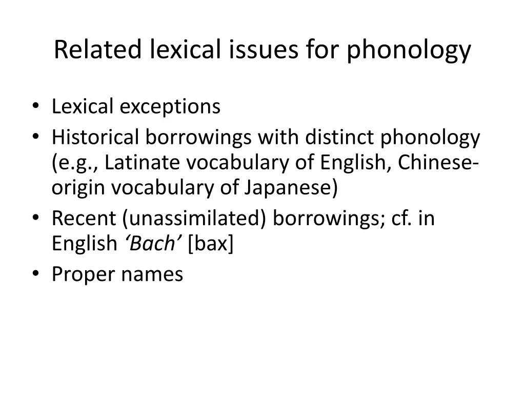 related lexical issues for phonology