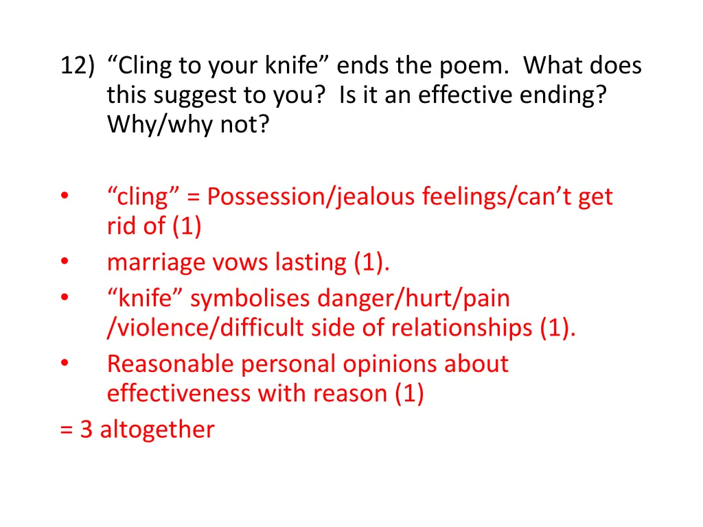 12 cling to your knife ends the poem what does