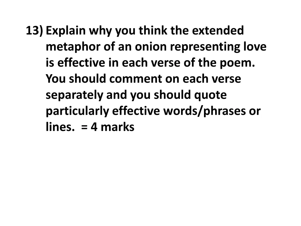 13 explain why you think the extended metaphor