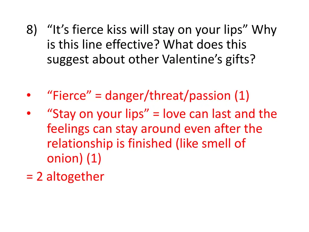 8 it s fierce kiss will stay on your lips
