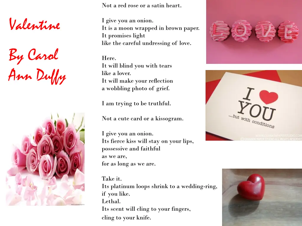 not a red rose or a satin heart