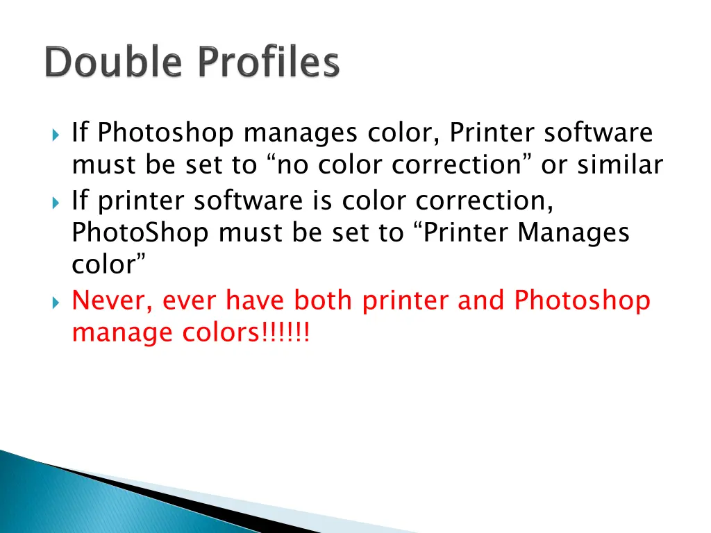 if photoshop manages color printer software must