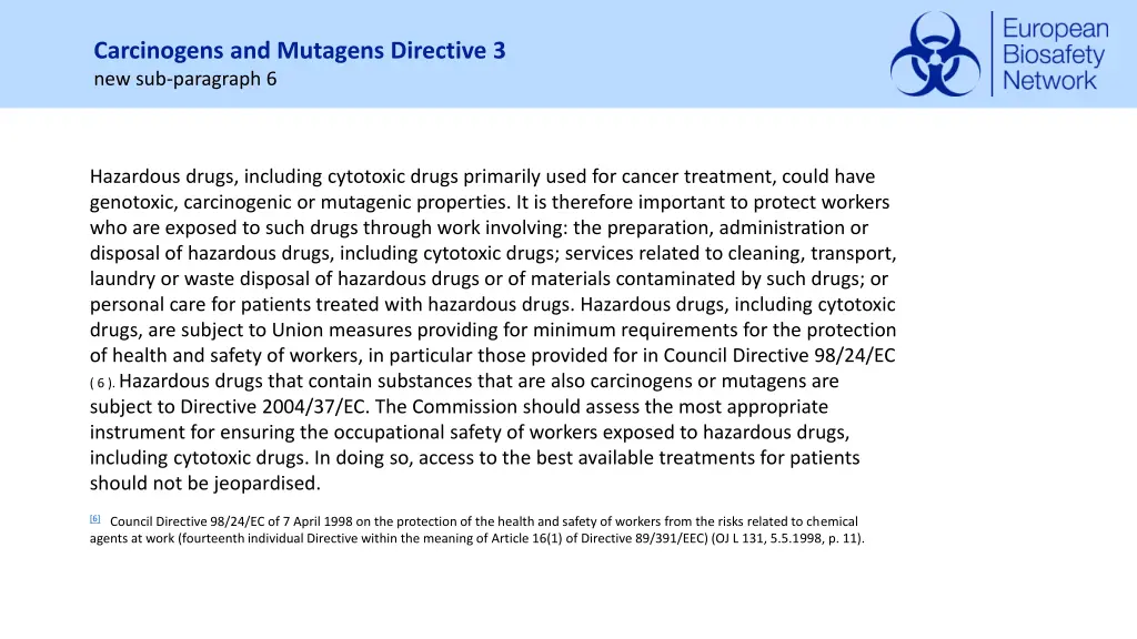 carcinogens and mutagens directive