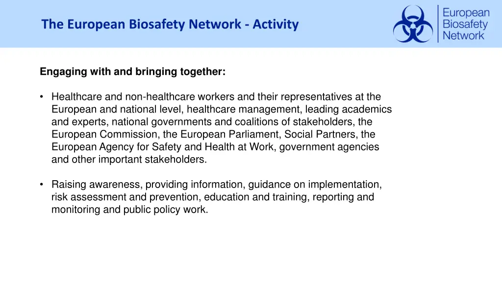 the european biosafety network activity