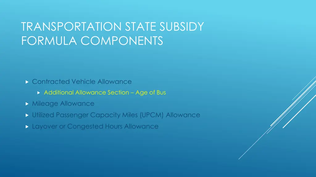 transportation state subsidy formula components