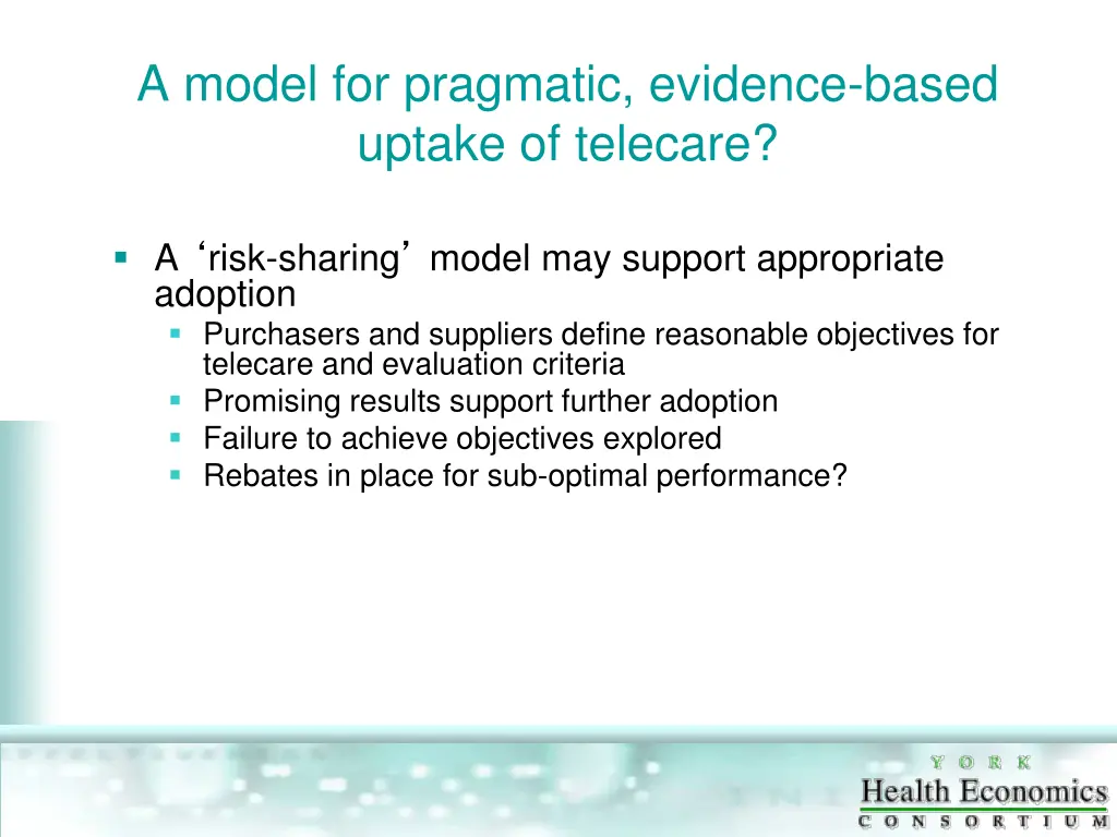 a model for pragmatic evidence based uptake