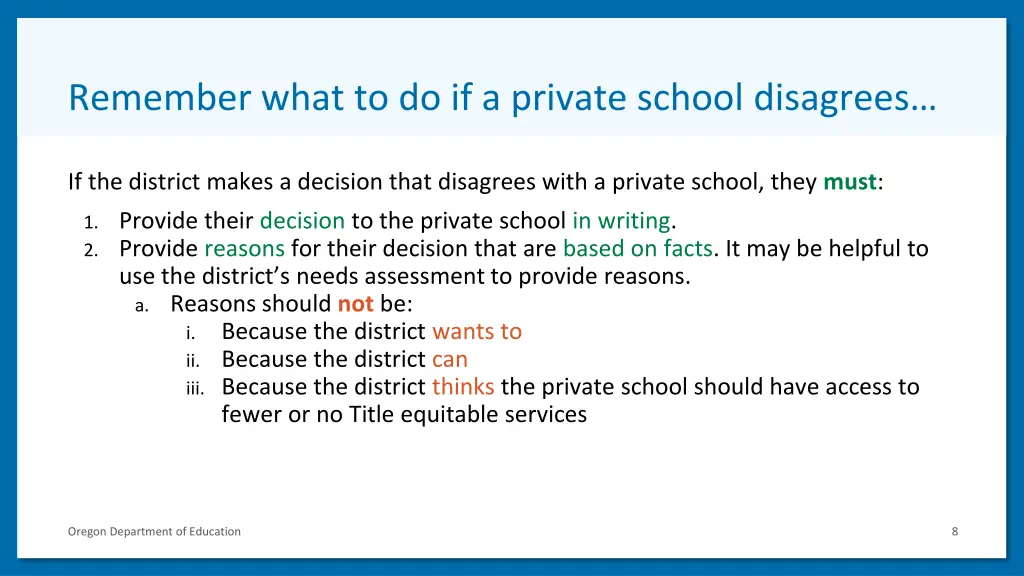 remember what to do if a private school disagrees