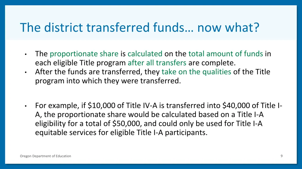 the district transferred funds now what