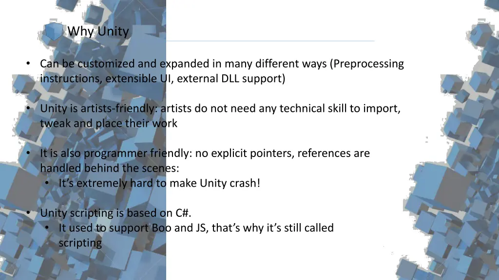 why unity 1