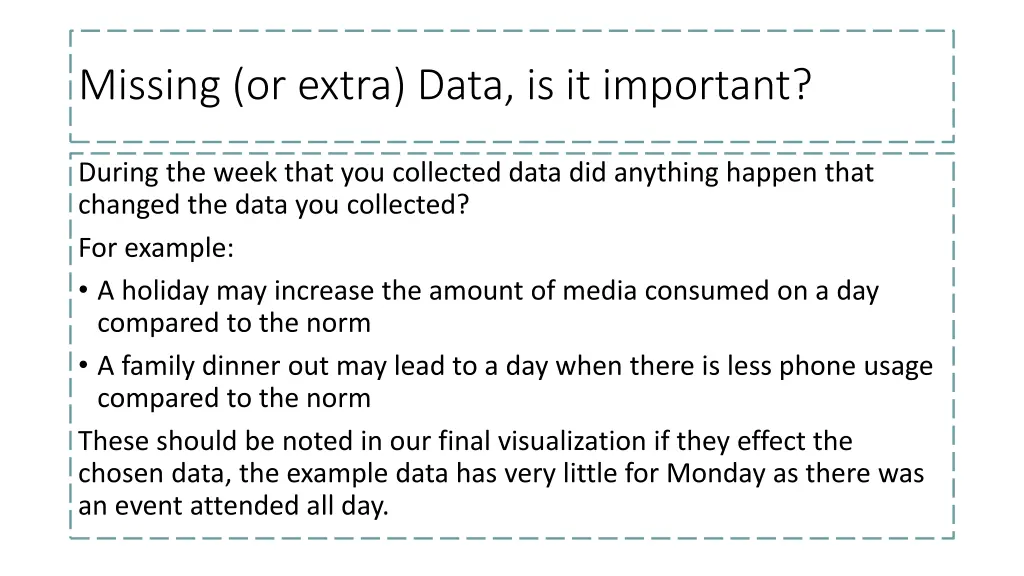 missing or extra data is it important