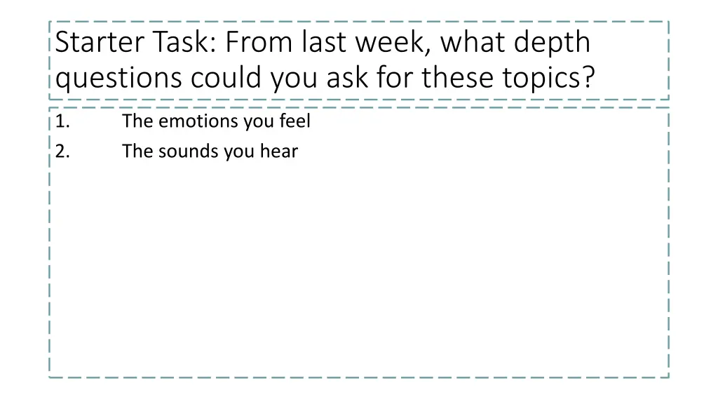 starter task from last week what depth questions