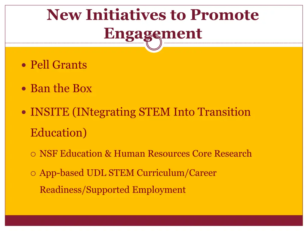 new initiatives to promote engagement
