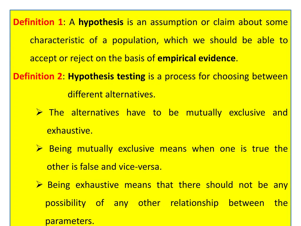 definition 1 a hypothesis is an assumption