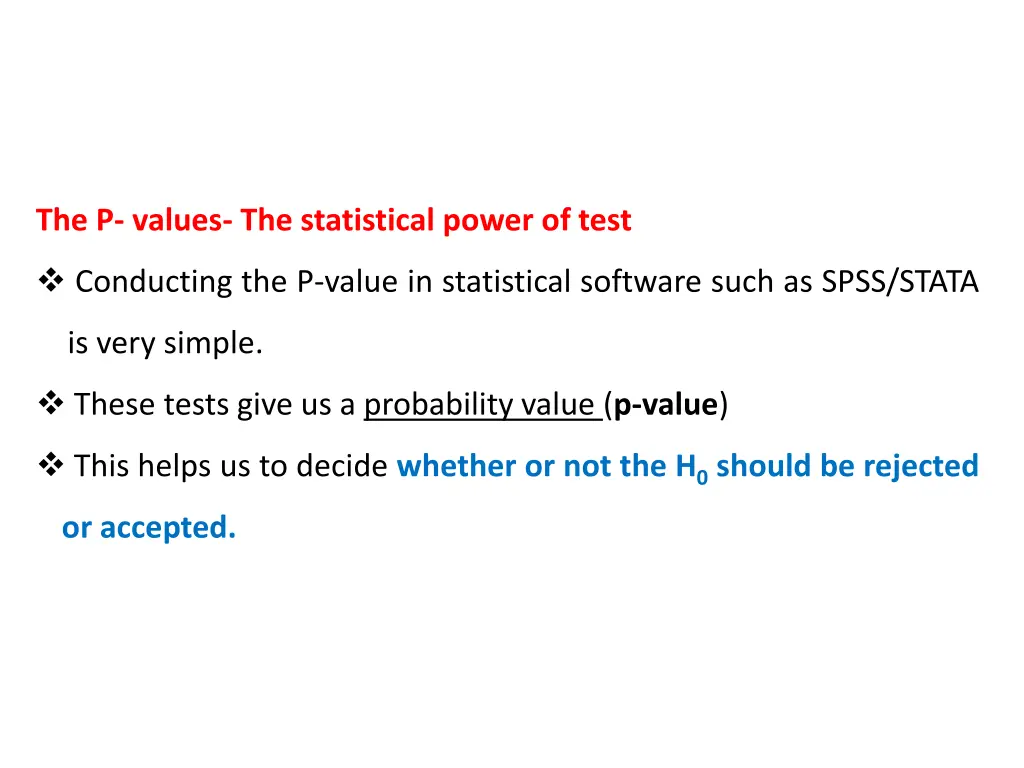 the p values the statistical power of test