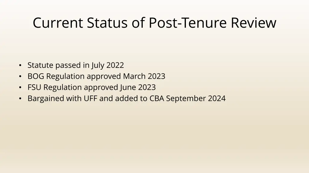 current status of post tenure review