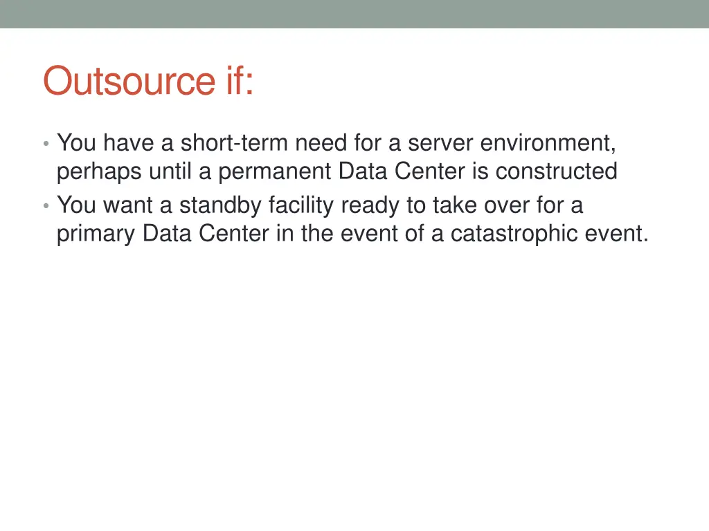 outsource if
