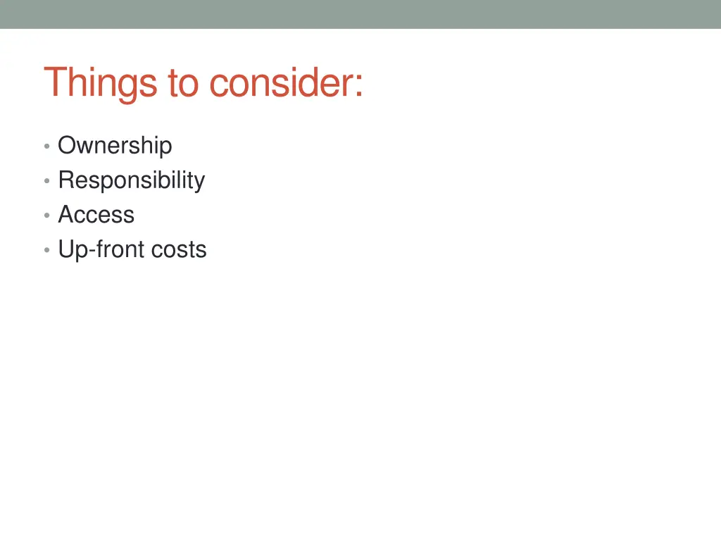 things to consider